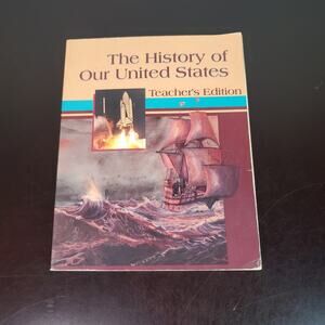 A Beka History Of Our United States 4th Grade Student Text Book Teachers Ed 1990